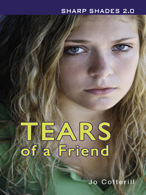 Title details for Tears of a Friend by Jo Cotterill - Available